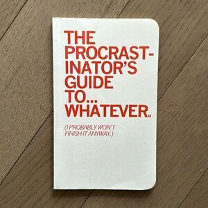 Blank Journal, The Procrastinator’s Guide to…Whatever